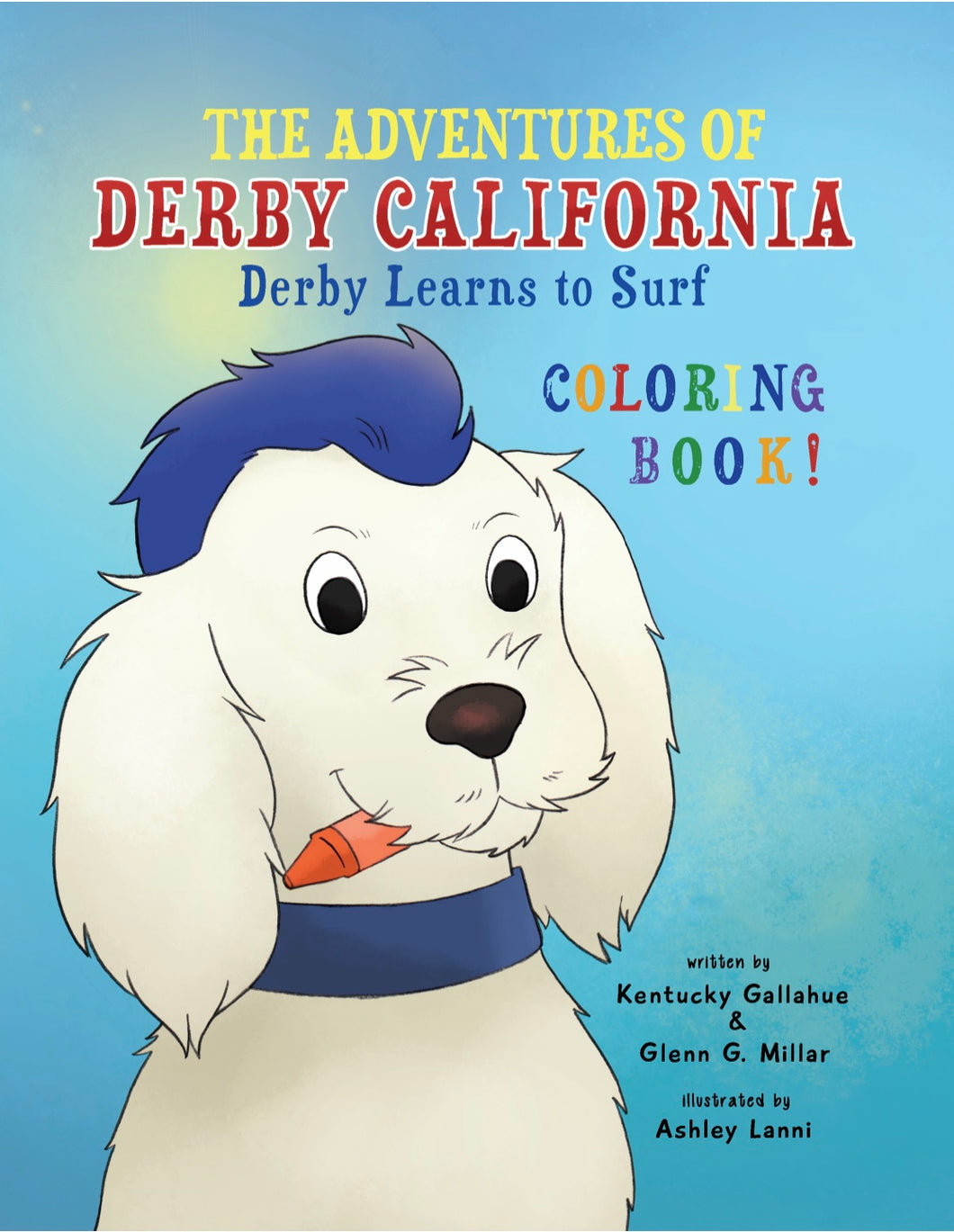 The Adventures of Derby California- COLORING BOOK!